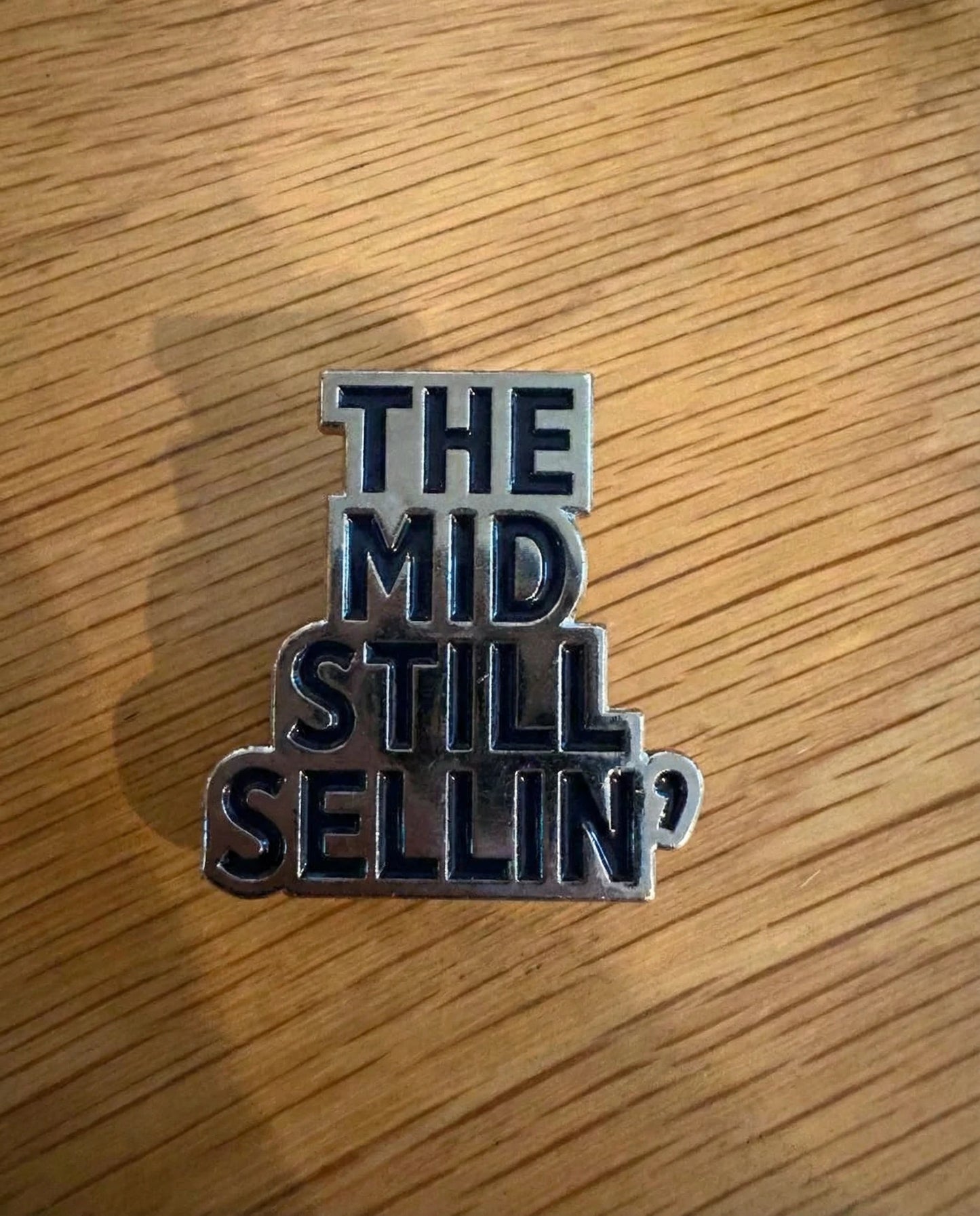 116 Good Garments Lapel Pins- Mid Still Sellin'