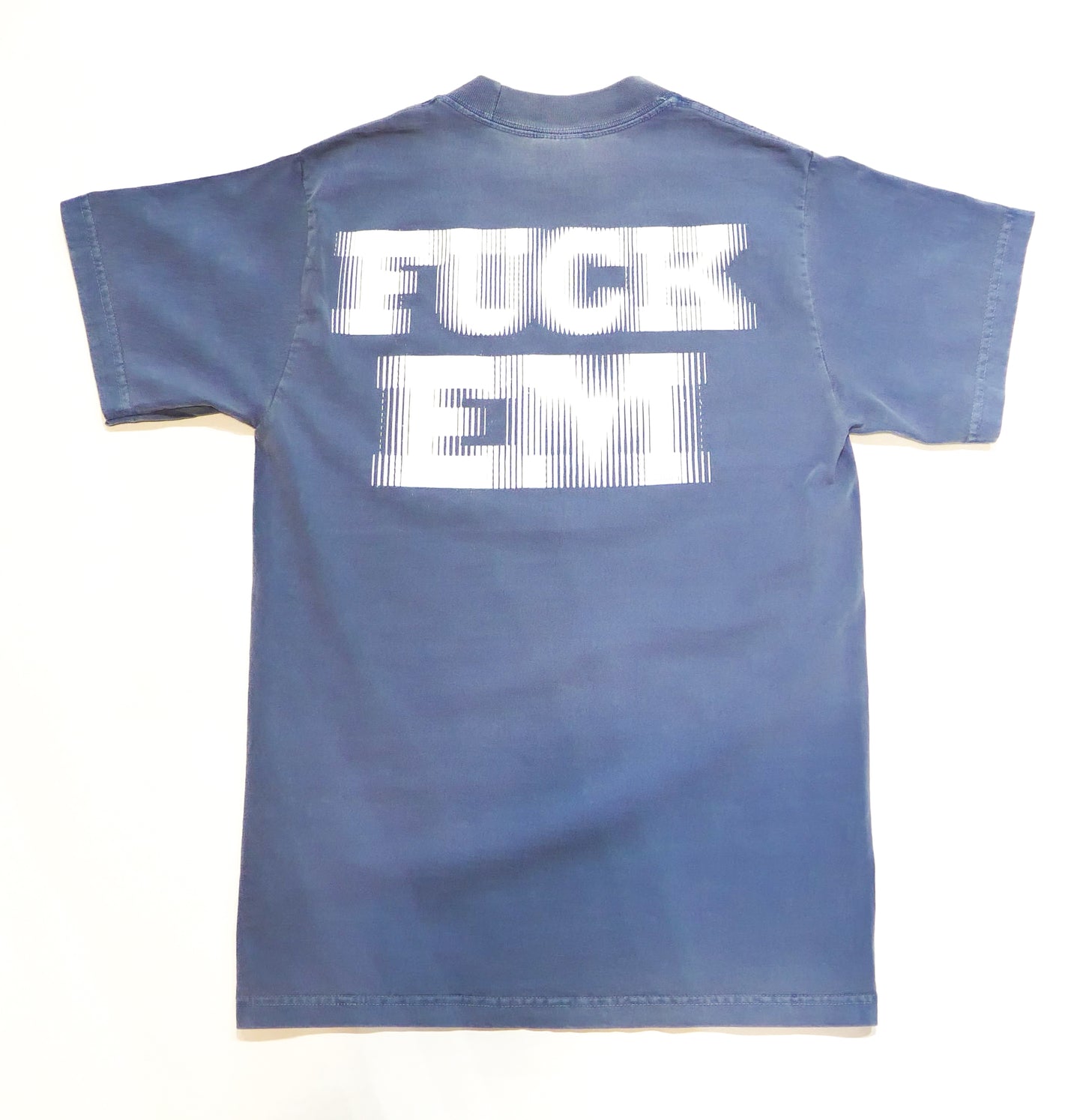 Fuck em Tee